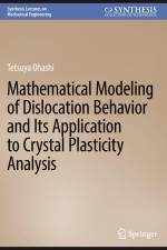 Mathematical Modeling of Dislocation Behavior and Its Application to Crystal Plasticity Analysis af Tetsuya Ohashi