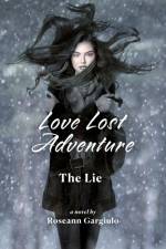 Love Lost Adventure af Roseann Gargiulo