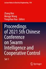 Proceedings of 2021 5th Chinese Conference on Swarm Intelligence and Cooperative Control af Zhang Ren