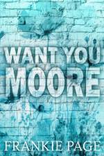 Want You Moore af Frankie Page