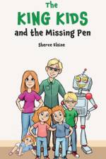 The King Kids and the Missing Pen af Sheree Elaine