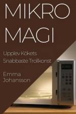 MikroMagi af Emma Johansson