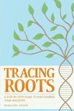 Tracing Roots af Penelope Green