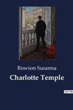 Charlotte Temple af Rowson Susanna