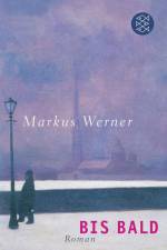 Bis bald af Markus Werner