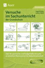 Versuche im Sachunterricht der Grundschule af Ingrid Dröse