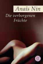 Die verborgenen Früchte af Anais Nin