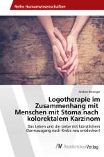 Logotherapie im Zusammenhang mit Menschen mit Stoma nach kolorektalem Karzinom af Andrea Reisinger