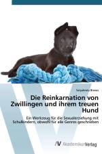Die Reinkarnation von Zwillingen und ihrem treuen Hund af Satyabrata Biswas