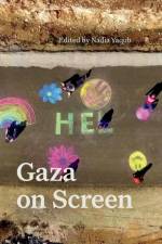 Gaza on Screen af Nadia Yaqub