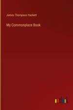 My Commonplace Book