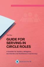 Guide for Serving in Circle Roles af Ted J. Rau