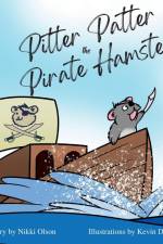Pitter Patter the Pirate Hamster af Nikki Olson