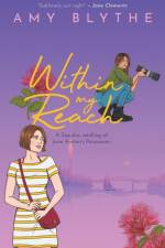 Within My Reach af Amy Blythe