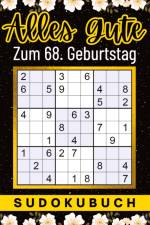 68 Geburtstag Geschenk | Alles Gute zum 68. Geburtstag - Sudoku af Isamrätsel Verlag