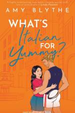 What's Italian for Yummy? af Amy Blythe