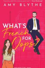 What's French for Oops? af Amy Blythe