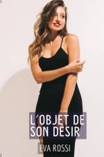 L'Objet de son Désir af Eva Rossi