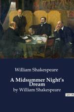 A Midsummer Night¿s Dream af William Shakespeare