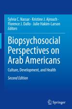 Biopsychosocial Perspectives on Arab Americans af Kristine J. Ajrouch