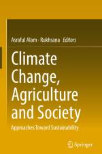 Climate Change, Agriculture and Society af Rukhsana