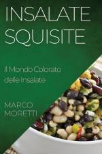 Insalate Squisite af Marco Moretti