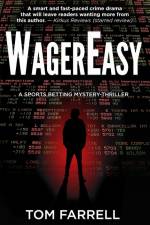 WagerEasy af Tom Farrell