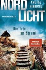 Nordlicht - Die Tote am Strand af Anette Hinrichs