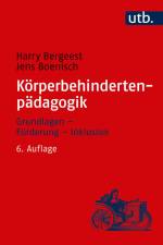 Körperbehindertenpädagogik af Harry Bergeest
