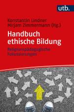Handbuch ethische Bildung af Konstantin Lindner