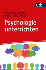 Psychologie unterrichten af Paul Georg Geiß