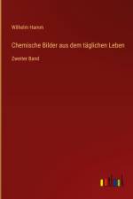 Chemische Bilder aus dem täglichen Leben