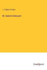 M. Gabriel Delessert af J. Tripier Le Franc