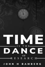 Time is the dance of research af John H. Bamberg