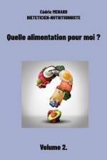 Quelle alimentation pour moi ? af Cedric Menard