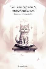 Von Samtpfoten & Märchenkatzen af Jessica Hilbert