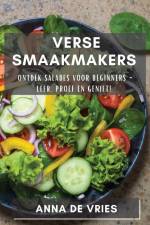 Verse Smaakmakers af Anna de Vries