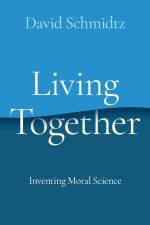 Living Together af David Schmidtz