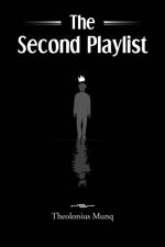 The Second Playlist af Theolonius Munq