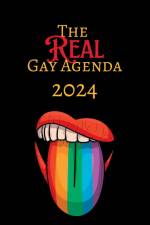 The Real Gay Agenda 2024 af Stephen Samletsky