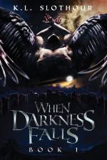 When Darkness Falls af Ken Slothour