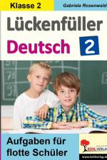 Lückenfüller Deutsch / Klasse 2 af Gabriela Rosenwald