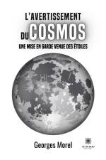 L¿avertissement du cosmos af Georges Morel