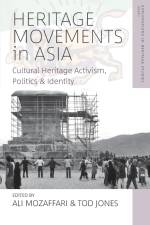 Heritage Movements in Asia af Tod Jones