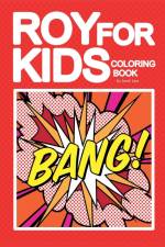 ROY FOR KIDS Coloring Book af Jacek Lasa