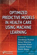 Optimized Predictive Models in Health Care Using Machine Learning