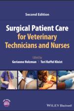 Surgical Patient Care for Veterinary Technicians and Nurses