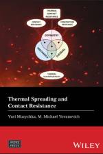 Thermal Spreading and Contact Resistance af Yuri S. (Memorial University of Newfoundland Muzychka