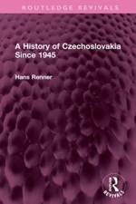 A History of Czechoslovakia Since 1945 af Hans Renner