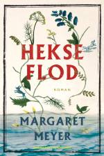 Hekseflod af Margaret Meyer